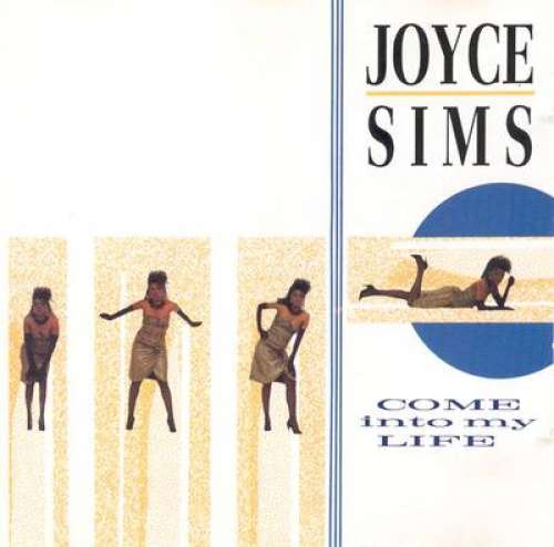 Cover Joyce Sims - Come Into My Life (LP, Album, Club) Schallplatten Ankauf