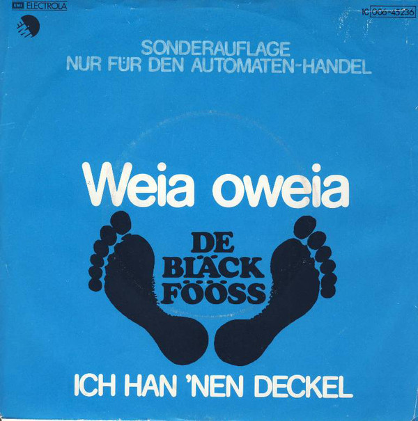 Cover De Bläck Fööss* - Weia Oweia (7, S/Edition) Schallplatten Ankauf
