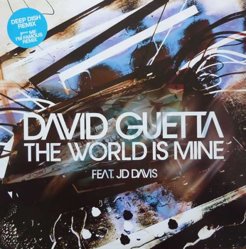 Cover David Guetta Feat. JD Davis - The World Is Mine (12) Schallplatten Ankauf