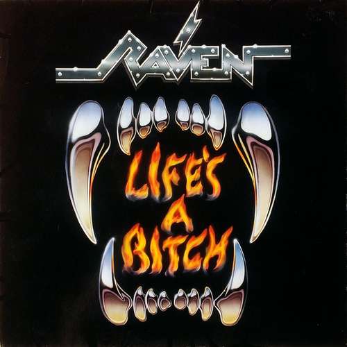 Cover Raven (6) - Life's A Bitch (LP, Album) Schallplatten Ankauf