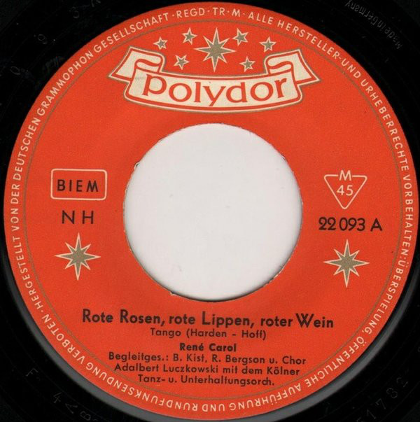 Cover René Carol - Rote Rosen, Rote Lippen, Roter Wein (7, Mono) Schallplatten Ankauf