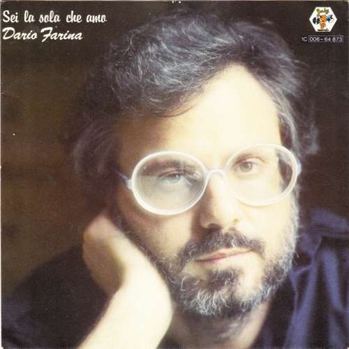 Cover Dario Farina - Sei La Sola Che Amo (7, Single) Schallplatten Ankauf