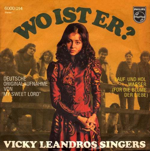Cover Vicky Leandros Singers - Wo Ist Er? (7, Single) Schallplatten Ankauf