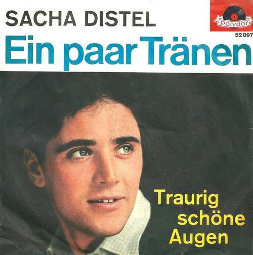 Cover Sacha Distel - Ein Paar Tränen (7, Single) Schallplatten Ankauf