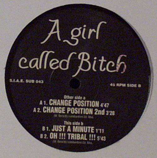 Cover A Girl Called Bitch - Change Position (12) Schallplatten Ankauf