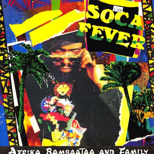 Cover Afrika Bambaataa - Soca Fever (Rock It) / Electro Funk Express (12) Schallplatten Ankauf