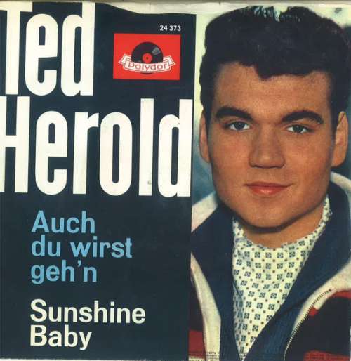 Bild Ted Herold - Auch Du Wirst Geh’n (7, Single, Mono) Schallplatten Ankauf