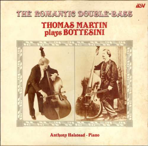 Cover Thomas Martin (5) - The Romantic Double-Bass: Thomas Martin Plays Bottesini (LP, Album) Schallplatten Ankauf