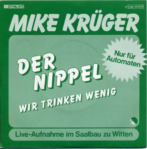 Cover Mike Krüger - Der Nippel (7, Single, Jukebox) Schallplatten Ankauf