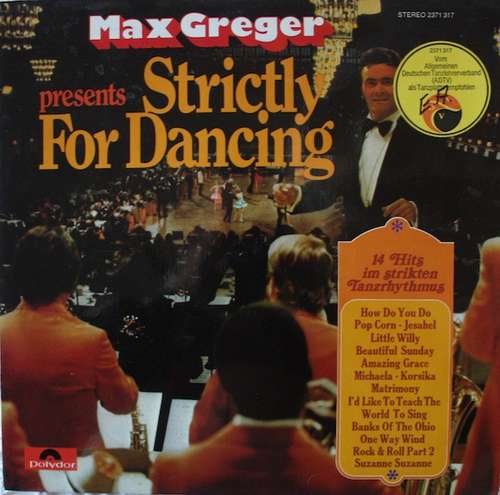 Cover Max Greger - Strictly For Dancing (LP, Album) Schallplatten Ankauf