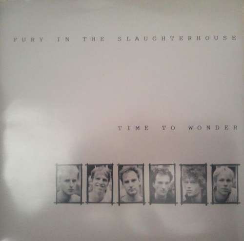Cover Fury In The Slaughterhouse - Time To Wonder (7) Schallplatten Ankauf