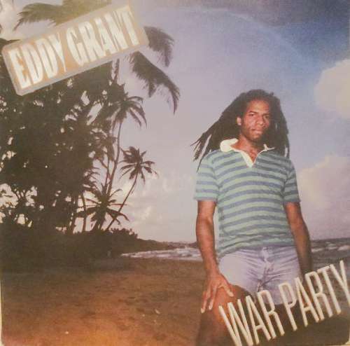 Cover Eddy Grant - War Party (7) Schallplatten Ankauf