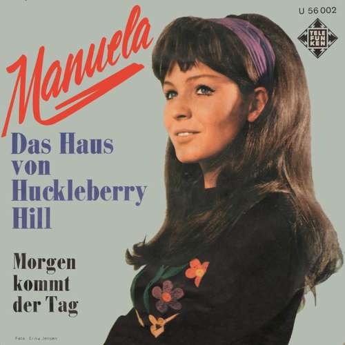 Cover Manuela (5) - Das Haus Von Huckleberry Hill (7, Single) Schallplatten Ankauf