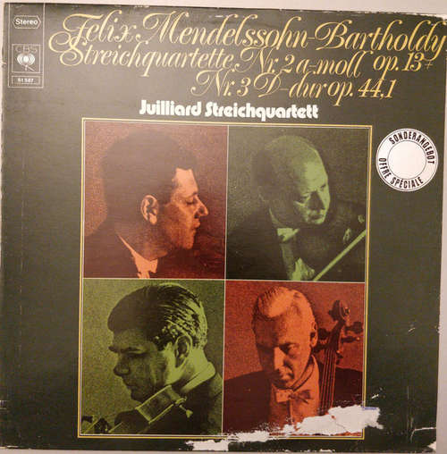 Cover Felix Mendelssohn-Bartholdy / Juilliard Streichquartett* - Streichquartette Nr. 2 A-Moll Op. 13 + Nr. 3 D-Dur Op. 44,1 (LP, Album, RE) Schallplatten Ankauf