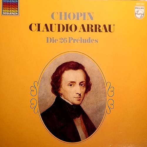 Cover Chopin*, Claudio Arrau - Die 26 Préludes (LP, Album) Schallplatten Ankauf
