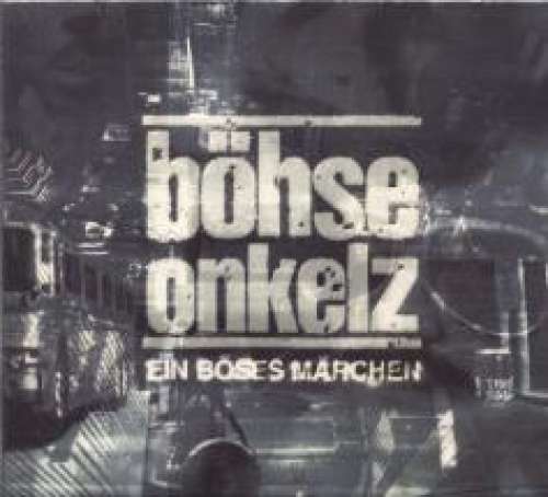 Cover Böhse Onkelz - Ein Böses Märchen ...Aus Tausend Finsteren Nächten (CD, Album, Dig) Schallplatten Ankauf
