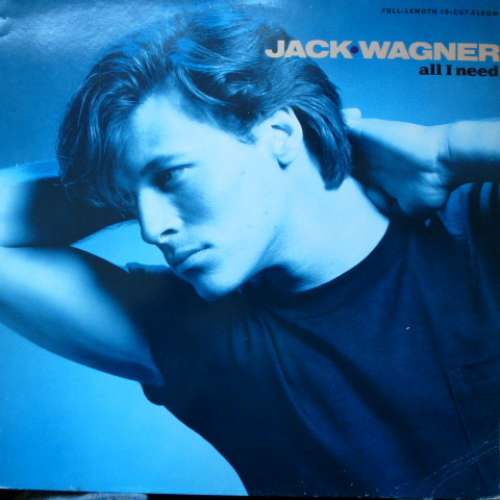 Cover Jack Wagner - All I Need (LP) Schallplatten Ankauf