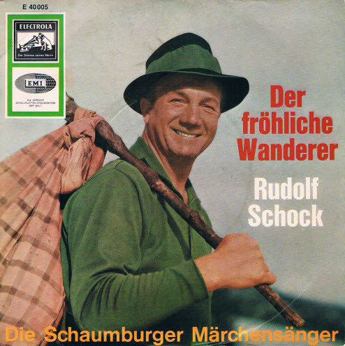 Cover Rudolf Schock, Die Schaumburger Märchensänger* - Der Fröhliche Wanderer (7, EP) Schallplatten Ankauf