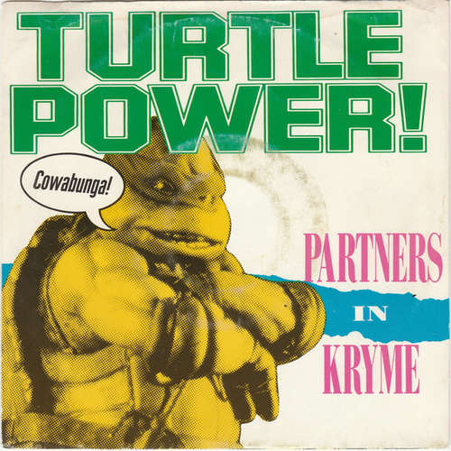 Cover Partners In Kryme - Turtle Power (7, Single) Schallplatten Ankauf