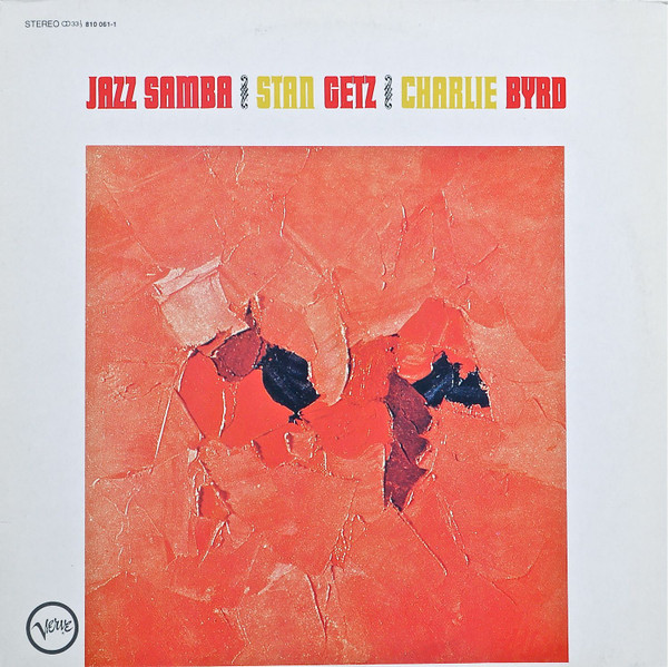 Cover Stan Getz / Charlie Byrd - Jazz Samba (LP, Album, RE) Schallplatten Ankauf