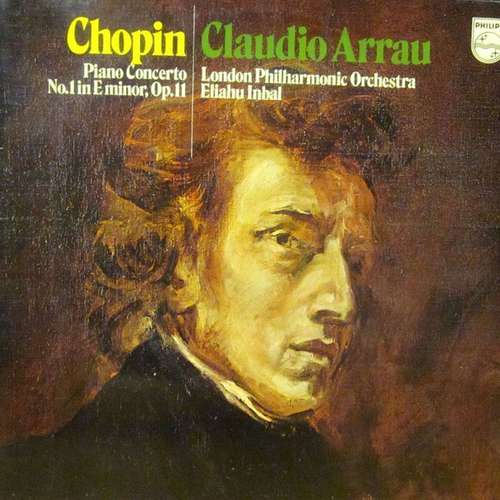 Cover Chopin*, Claudio Arrau - Piano Concerto No. 1 In E Minor, Op. 11 (LP, Album) Schallplatten Ankauf