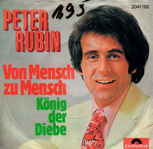 Cover Peter Rubin - Von Mensch Zu Mensch (7, Single) Schallplatten Ankauf