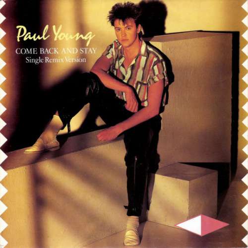 Bild Paul Young - Come Back And Stay (Single Remix Version) (7, Single) Schallplatten Ankauf