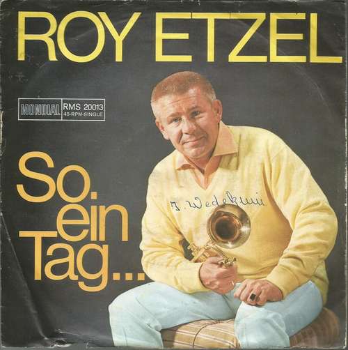 Cover Roy Etzel - So Ein Tag... (7, Single) Schallplatten Ankauf