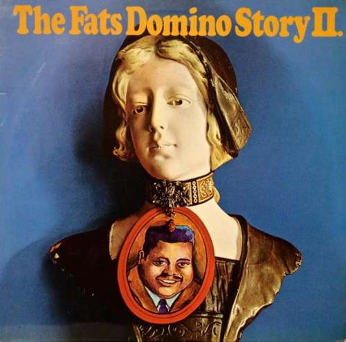 Cover Fats Domino - The Fats Domino Story II. (2xLP, Comp) Schallplatten Ankauf