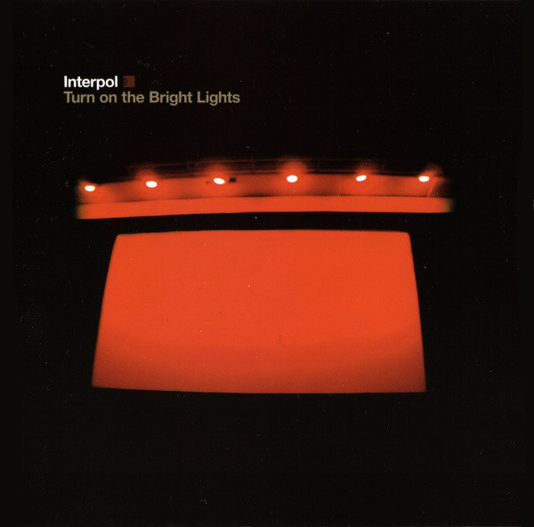 Cover Interpol - Turn On The Bright Lights (CD, Album) Schallplatten Ankauf