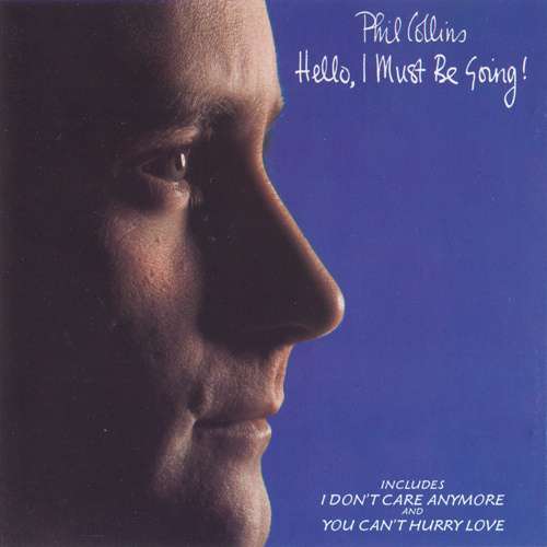 Cover Phil Collins - Hello, I Must Be Going! (CD, Album) Schallplatten Ankauf