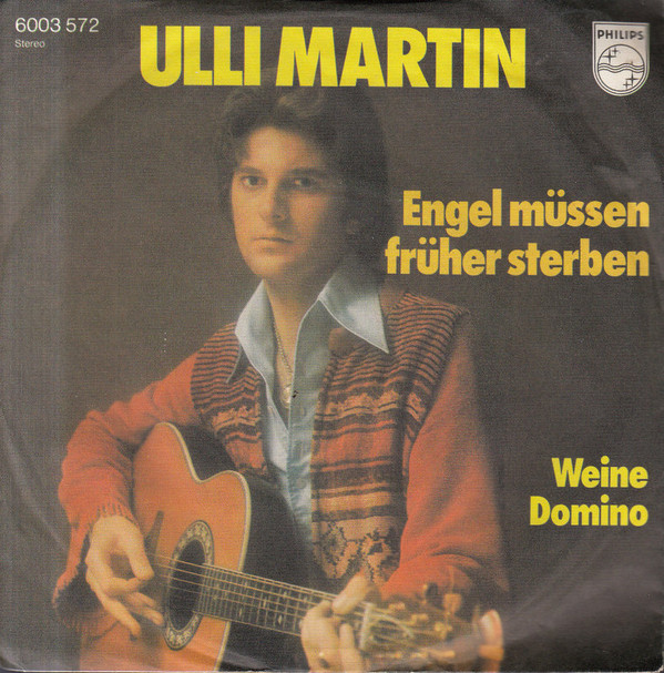 Cover Ulli Martin - Engel Müssen Früher Sterben (7, Single) Schallplatten Ankauf