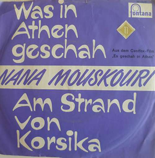Cover Nana Mouskouri - Was In Athen Geschah (7, Single) Schallplatten Ankauf