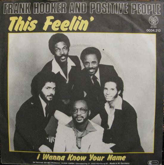 Cover Frank Hooker And Positive People* - This Feelin' (7, Single) Schallplatten Ankauf