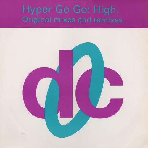Cover Hyper Go Go - High (Original Mixes And Remixes) (12) Schallplatten Ankauf