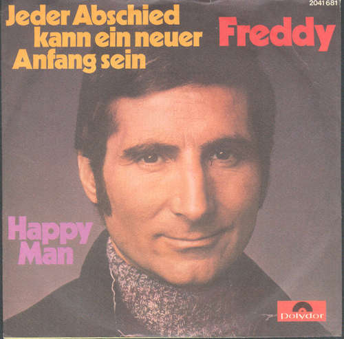 Cover Freddy* - Jeder Abschied Kann Ein Neuer Anfang Sein (7) Schallplatten Ankauf