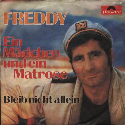 Cover Freddy* - Ein Mädchen Und Ein Matrose (7, Single) Schallplatten Ankauf