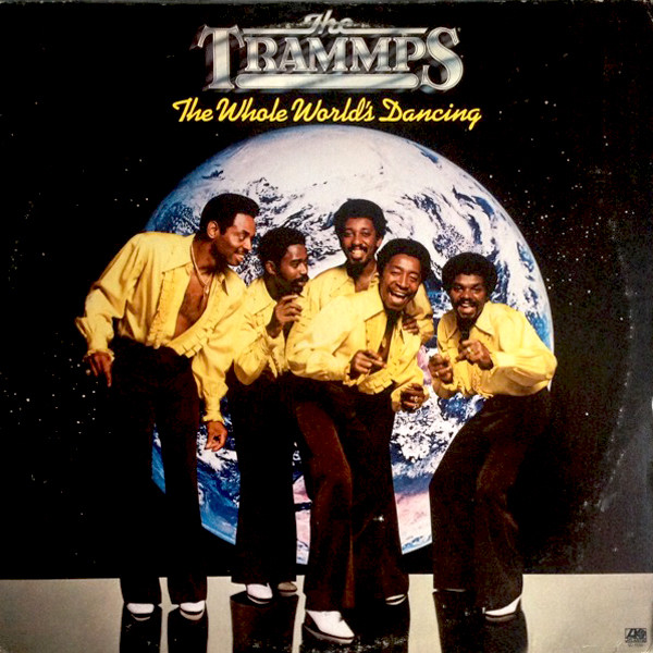 Cover The Trammps - The Whole World's Dancing (LP, Album, PR ) Schallplatten Ankauf