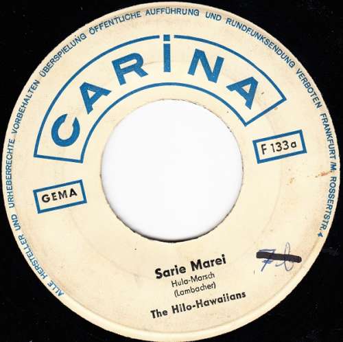 Cover The Hilo-Hawaiians* - Sarie Marei / Rolling Home To Waikiki (7) Schallplatten Ankauf