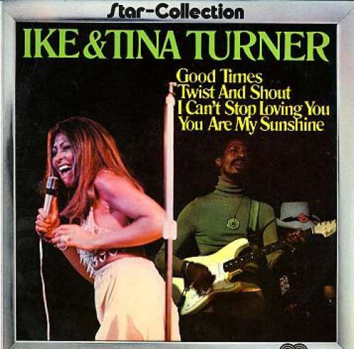 Cover Ike & Tina Turner - Star-Collection (LP, Comp, RE) Schallplatten Ankauf