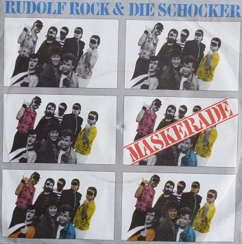 Cover Rudolf Rock & Die Schocker - Maskerade (7, Single) Schallplatten Ankauf