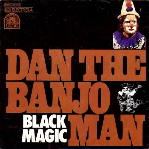 Cover Dan The Banjo Man - Black Magic (7, Single) Schallplatten Ankauf