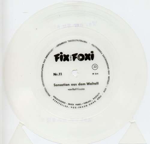 Cover Rolf Kauka - Fix Und Foxi - Sensation Aus Dem Weltall (Flexi, 7, S/Sided, Whi) Schallplatten Ankauf