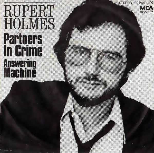 Cover Rupert Holmes - Partners In Crime / Answering Machine (7, Single) Schallplatten Ankauf