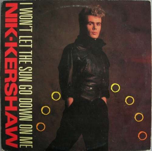 Cover Nik Kershaw - I Won't Let The Sun Go Down On Me (12) Schallplatten Ankauf