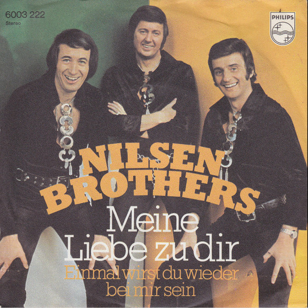 Cover Nilsen Brothers* - Meine Liebe Zu Dir (7, Single) Schallplatten Ankauf