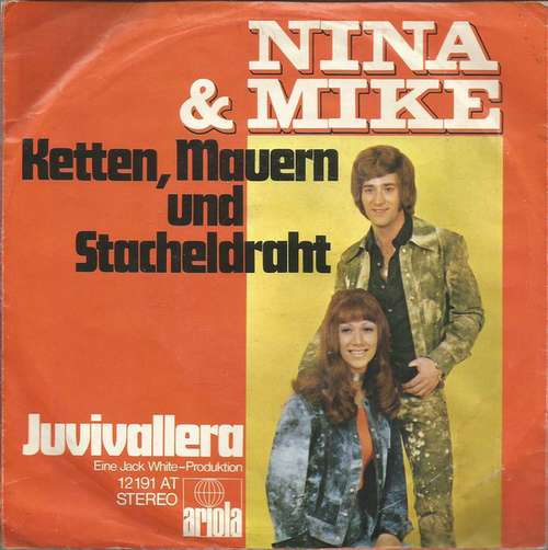 Cover Nina & Mike - Ketten, Mauern Und Stacheldraht (7, Single) Schallplatten Ankauf