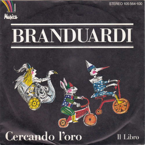Bild Branduardi* - Cercando L'oro (7, Single) Schallplatten Ankauf
