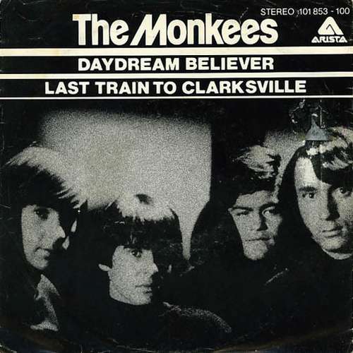 Cover The Monkees - Daydream Believer / Last Train To Clarksville (7) Schallplatten Ankauf