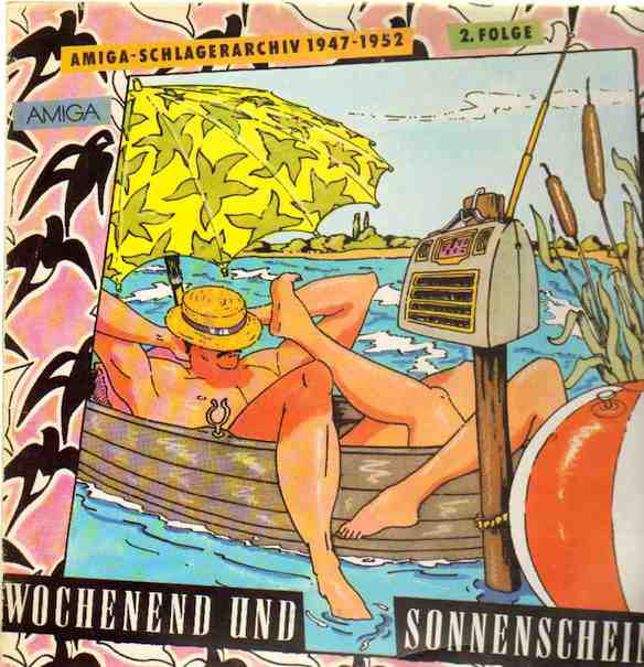 Cover Various - Wochenend Und Sonnenschein (Amiga Schlagerarchiv 1947 - 1952, 2. Folge) (LP, Comp, Mono) Schallplatten Ankauf